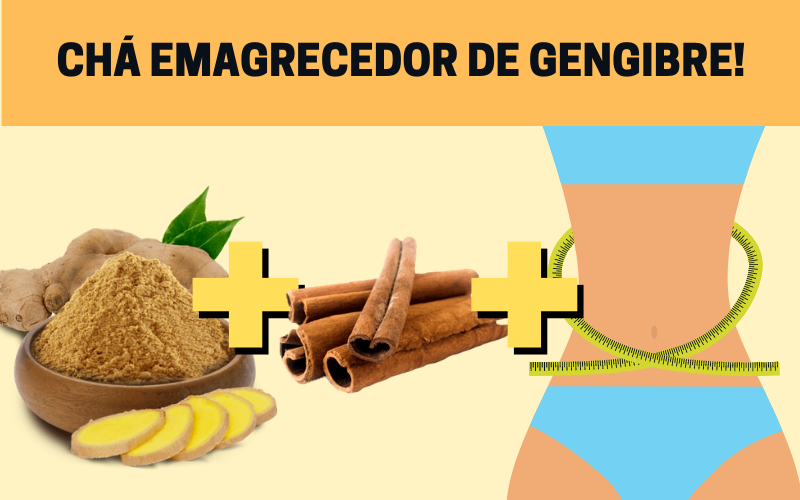 chá de gengibre pra secar