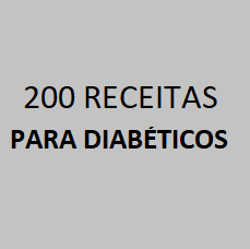 200 receitas para diabeticos