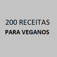 200 receitas para veganos