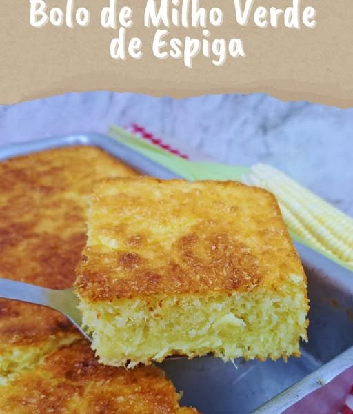Bolo de Milho Verde de Espiga